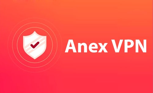 دانلود فیلتر شکن آنکس وی پی ان Anex VPN کامپیوتر ویندوز اندروید